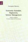 Economia aziendale, ragioneria, science management. Aspetti evolutivi. Il costo sociale dell'incertezza