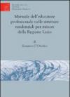 Manuale dell'educazione professionale nelle strutture residenziali per minori della regione Lazio