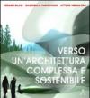 Verso un'architettura complessa e sostenibile