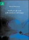 Scudi per gli scafi nelle memorie del tempo