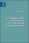 Les multiples péchés de Richard Ford, de Georges Bataille et de Jacques Derrida