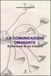 La comunicazione umanante. Ermeneusi di un mistero