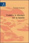 Traduire le discours sur la famille