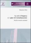 La crisi d'impresa e i piani di ristrutturazione. Profili economico-aziendali