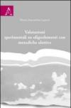 Valutazioni sperimentali su oligoelementi con metodiche elettive