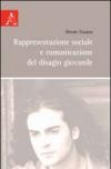Rappresentazione sociale e comunicazione del disagio giovanile