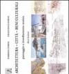 Architettura-Città-Beni culturali. Paesaggio e insediamento storico