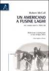 Un americano a Fusine Laghi. Dal diario agosto 1945-46