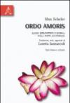 Ordo amoris. Testo tedesco a fronte