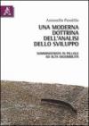 Una moderna dottrina dell'analisi dello sviluppo. Somministrata in pillole ad alta digeribilità