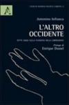 L'altro occidente. Sette saggi sulla filosofia della liberazione