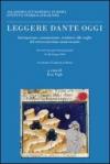 Leggere Dante oggi. Atti del Convegno Internazionale, Accademia d'Ungheria in Roma (24-26 giugno 2010)