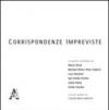 Corrispondenze impreviste. Ediz. illustrata