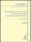 Le basi ideologiche e culturali della collaborazione tra Russia e Unione Europea. Atti del Convegno MGIMO-LUISS (28 novembre 2008)