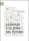 I giovani e le sfide del futuro