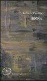 Sogna-A dowry in the sky. Ediz. bilingue