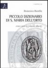 Piccolo dizionario di S. Maria dell'Orto. Cinque secoli di tradizioni romane