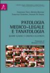 Patologia medico-legale e tanatologia