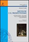 Nietzsche e il prospettivismo. Interpretazioni e influenze nella filosofia americana contemporanea