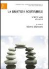 La giustizia sostenibile. Scritti vari: 3