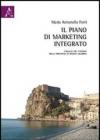 Il piano di marketing integrato. L'analisi del turismo nella provincia di Reggio Calabria