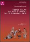 Medici, malati, malattie e farmaci nella storia dell'arte
