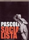 Pascoli socialista