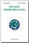 Identità sociale. Orientamenti teorici di ricerca