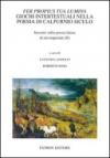 Fer propius tua lumina. Giochi intertestuali nella poesia di Calpurnio Siculo