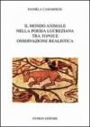 Il mondo animale nella poesia lucreziana tra topos e osservazione realistica