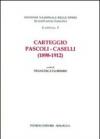 Carteggio Pascoli-Caselli (1898-1912)