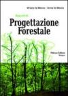 Appunti di progettazione forestale. Con CD-ROM