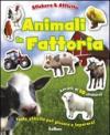Gli animali della fattoria. Con adesivi. Ediz. illustrata
