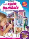 La mia casa delle bambole da costruire e arredare. Libro pop-up. Ediz. illustrata. Con gadget