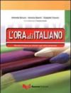 L'ora di italiano. Manuale di italiano per stranieri negli istituti penitenziari