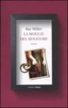 La moglie del senatore