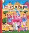 Pri-pri e pe-pe. Le strambe avventure di primavera e Pedro