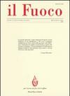 Il fuoco. Rivista poetica e civile. Luglio-dicembre 2010 vol. 27-28