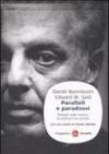 Paralleli e paradossi. Pensieri sulla musica, la politica e la società