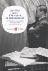 Che cos'è la letteratura? Lo scrittore e i suoi lettori secondo il padre dell'esistenzialismo