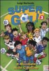Il mondiale delle cipolline. Supergol!: 3