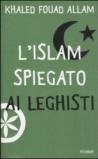 L'Islam spiegato ai leghisti