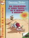 Da scamorza a vero topo... in 4 giorni e mezzo!