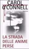 La strada delle anime perse