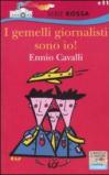 I gemelli giornalisti sono io!