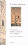 Viaggio verso la fine del tempo. Apocalisse di Lilith
