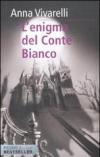 L' enigma del conte bianco