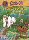 Il gorilla fantasma e altre storie
