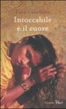 Intoccabile è il cuore (Piemme voci)