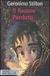 Il reame perduto. Cronache del Regno della Fantasia
